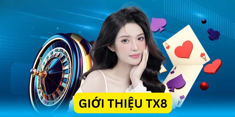 Giới thiệu về TX88